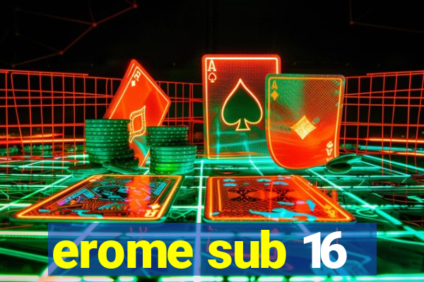 erome sub 16